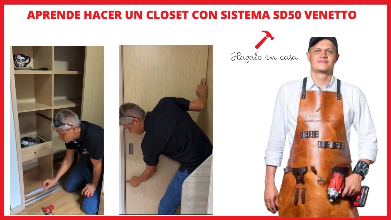 Aprende hacer un closet con sistema SD50 Venetto