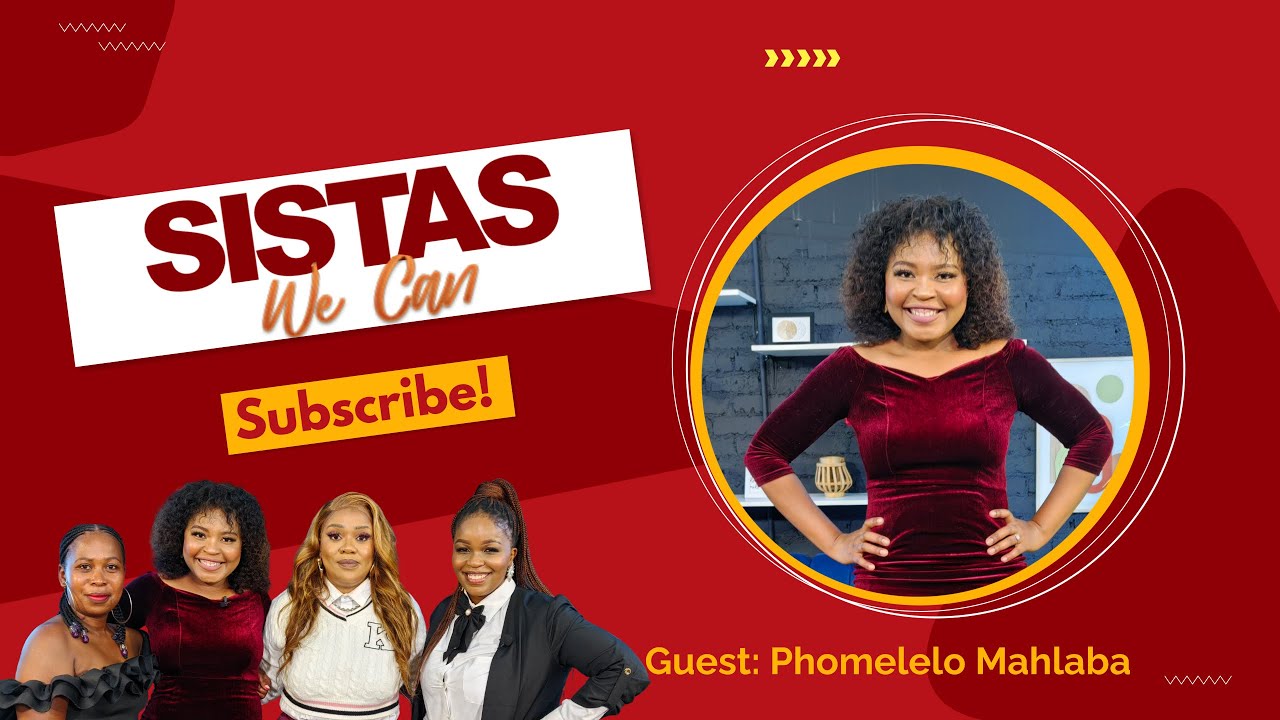 Phomelelo Says Goodbye | Sistas We Can | New Beginnings