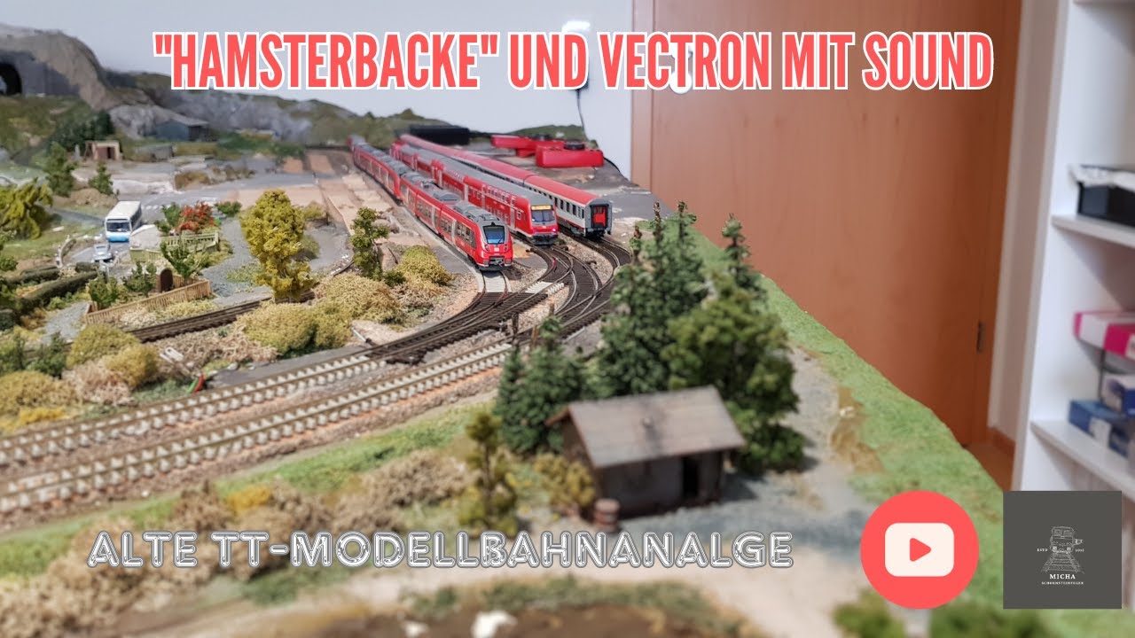 Hamsterbacke & Vectron mit Sound &ndash; TT‑Modellbahn Fahrbetrieb