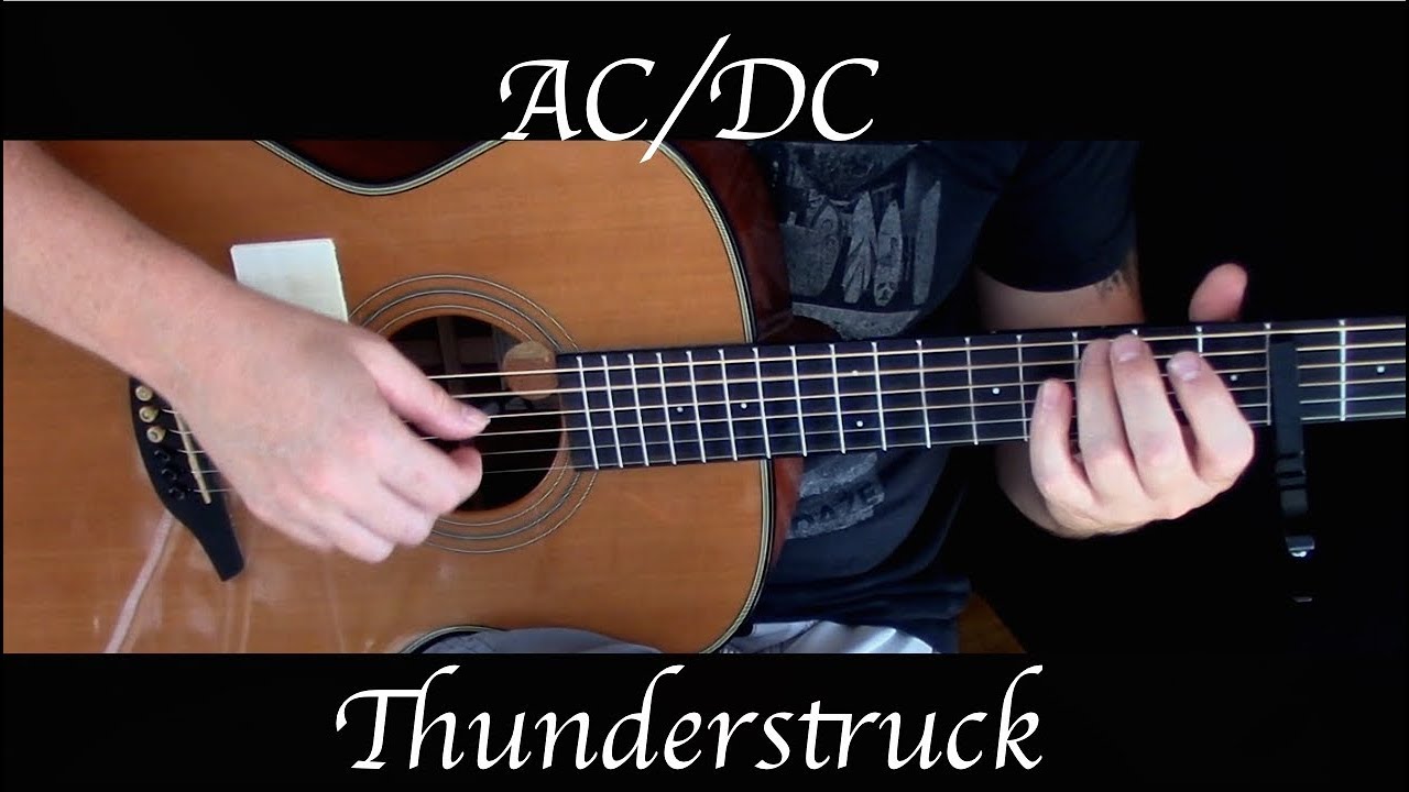 AC/DC - Thunderstruck - Fingerstyle Guitar