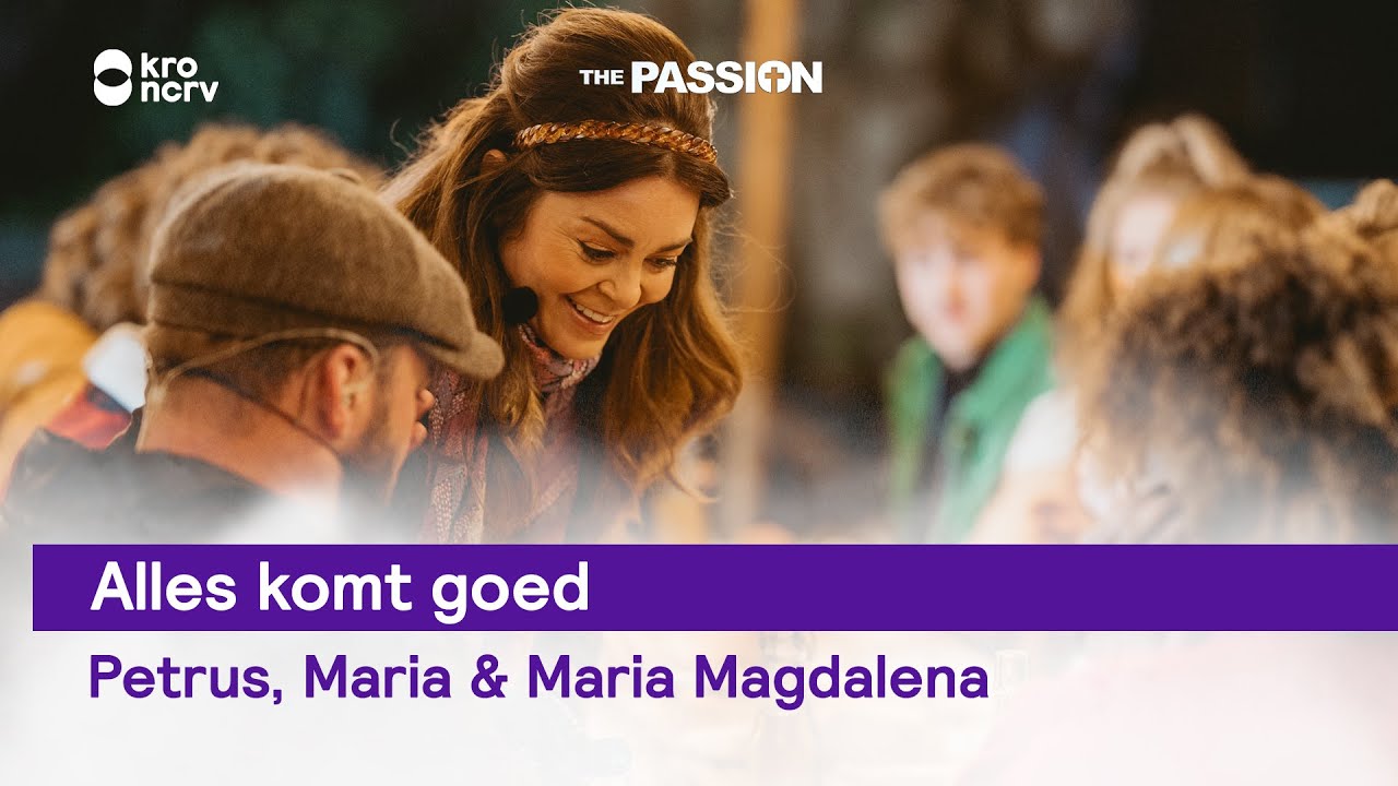 Alles komt goed - Thomas Cammaert, Noortje Herlaar & Kim-Lian van der Meij | The Passion Hemelvaart