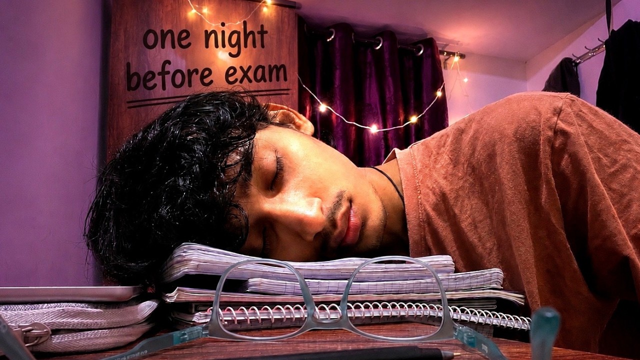 I studied one night before my exam...