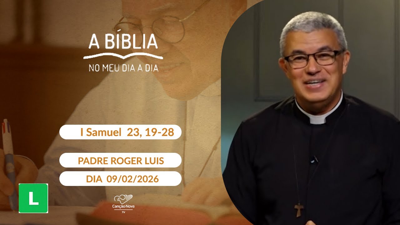 A Bíblia no meu dia a dia - 09/02/2026