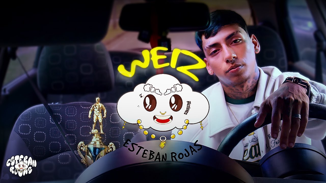 Weiz -@EstebanRojas06  (Video Oficial)