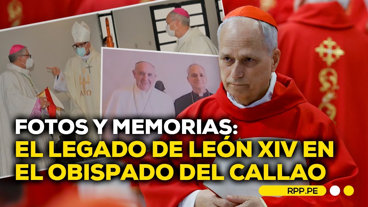El paso de León XIV por el Callao: su labor como administrador apostólico #ADNRPP | DESPACHO