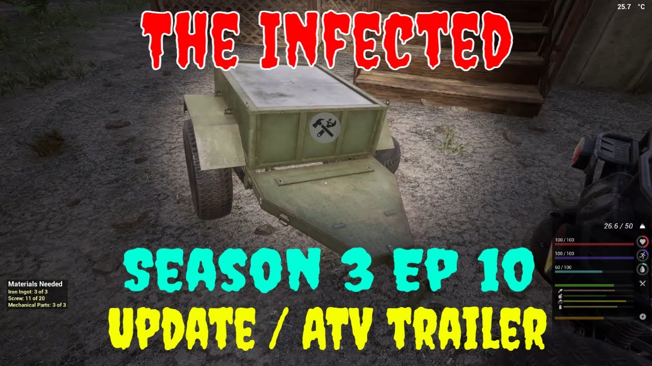 Update notes | I've found ATV trailer at last! | Have to finish the greenhouse | The Infected |S3E10