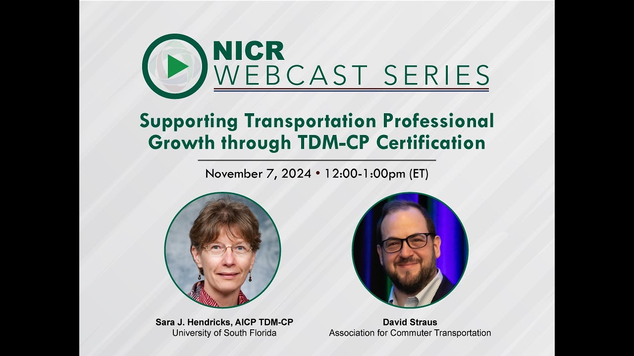 Supporting Transportation Professional Growth through TDM CP Certification