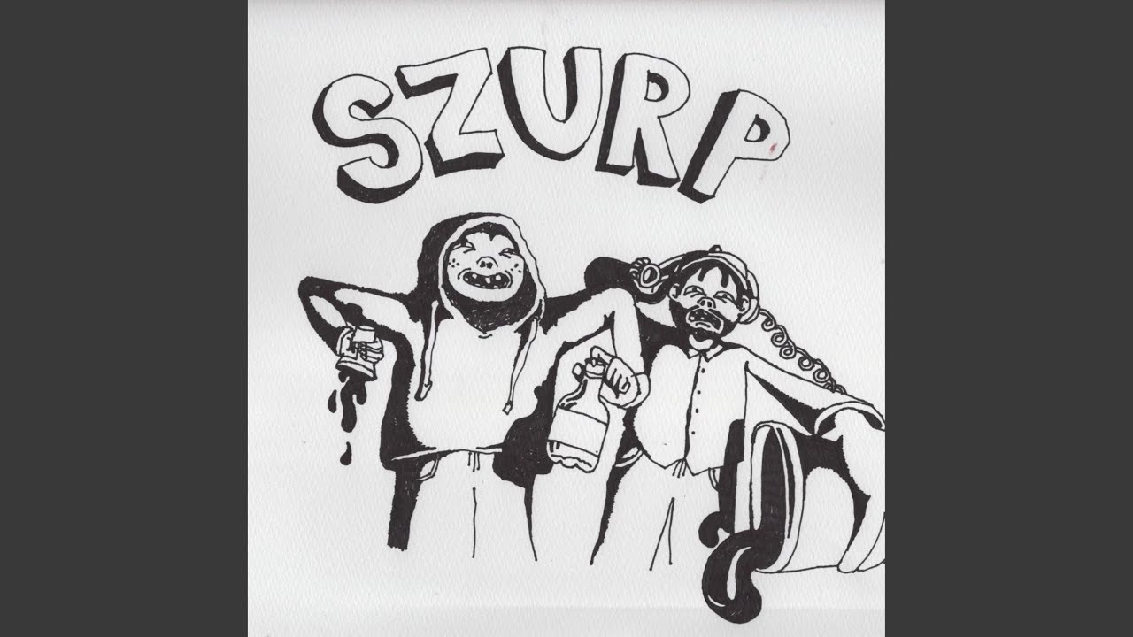 szurp (feat. D. Rein)