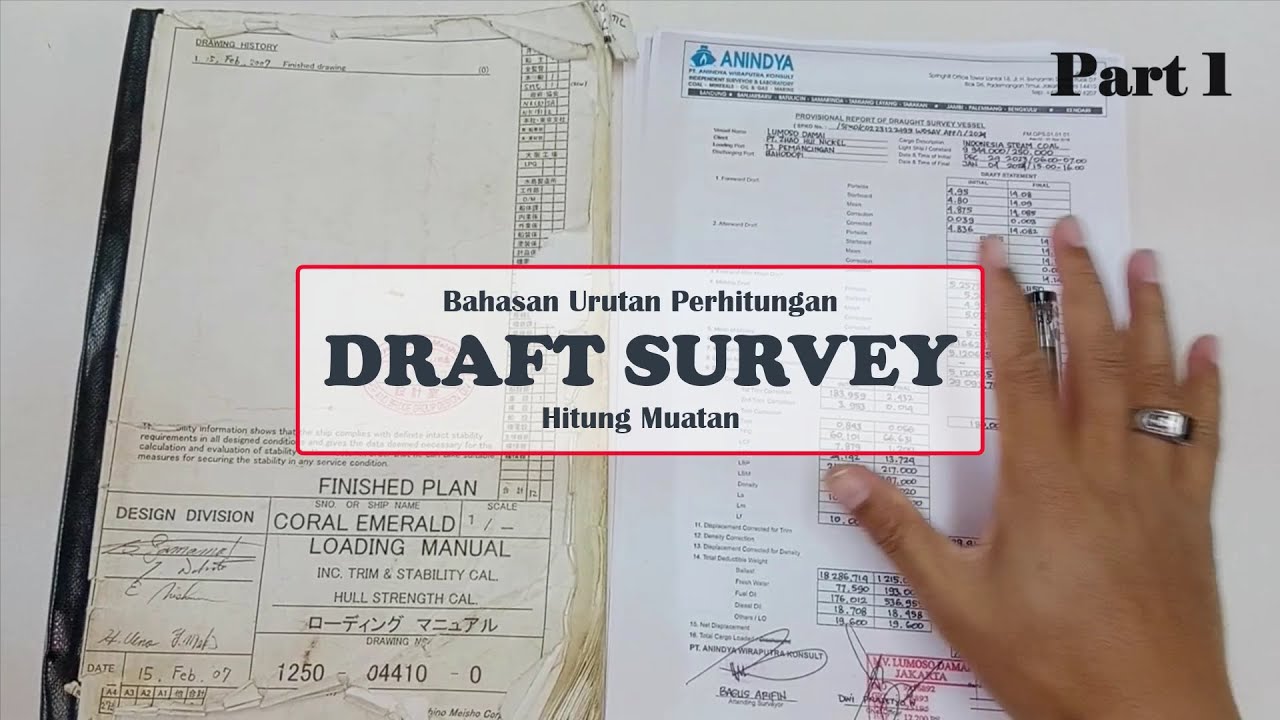 Urutan Perhitungan DRAFT SURVEY, Part 1
