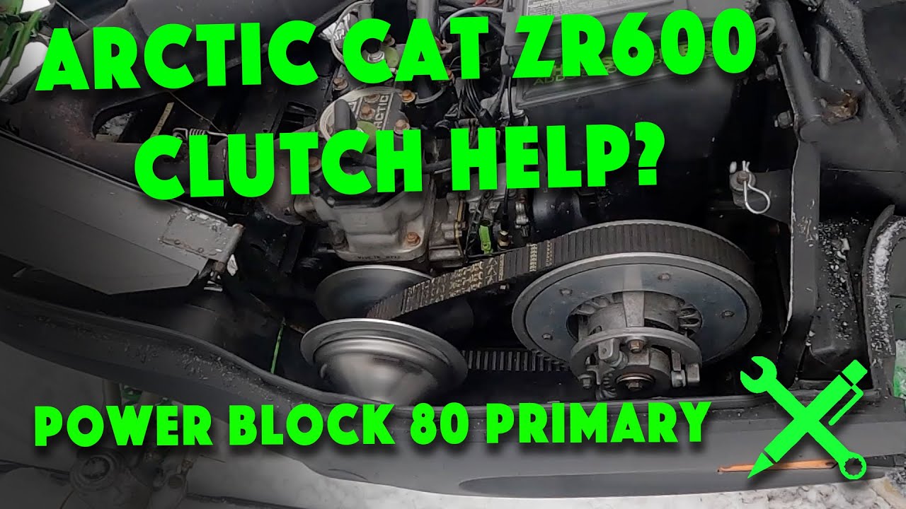 Cheap Snowmobile Project:  1999 Arctic Cat ZR600, Clutch Issues?  Powerbloc 80