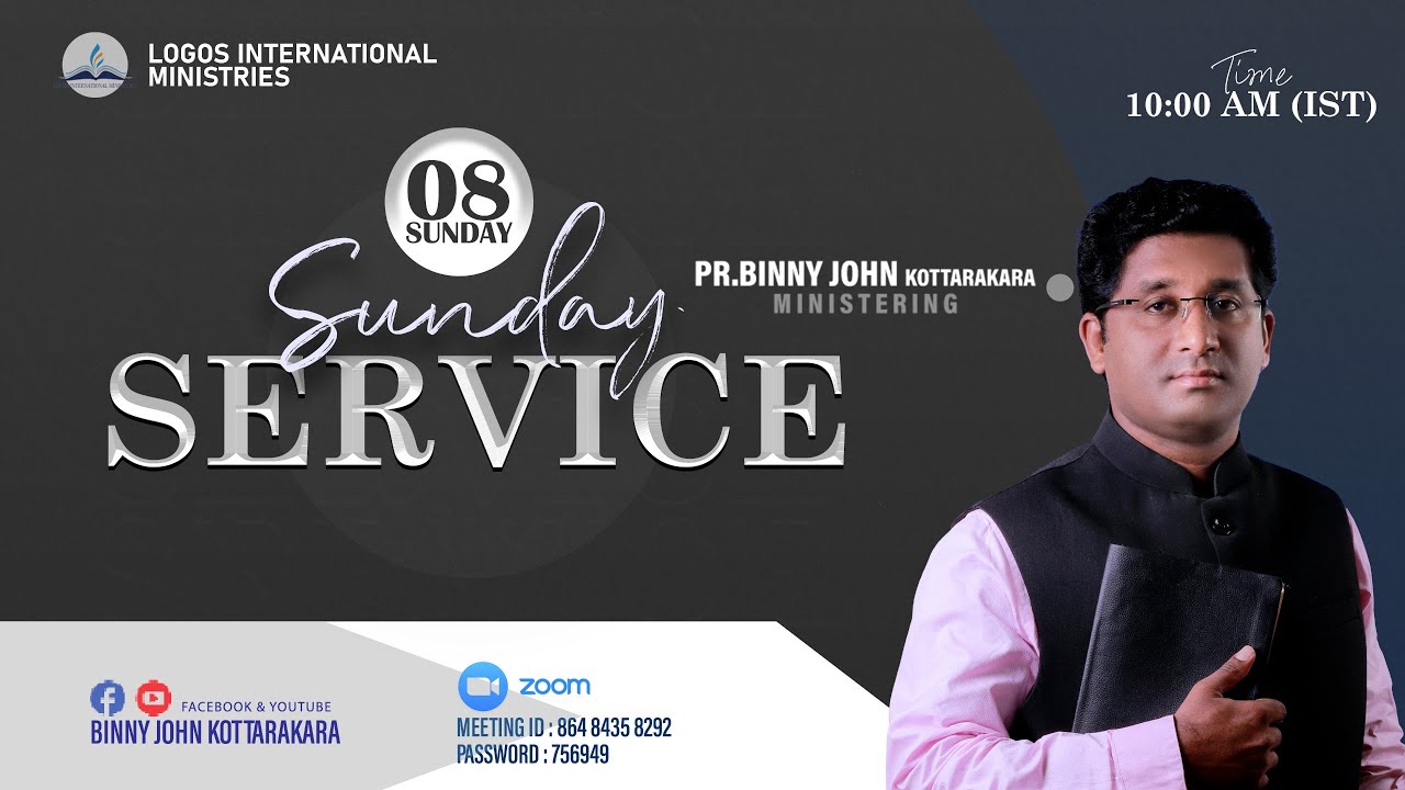 Pr. Binny John Kottarakara | Sunday Service | 08-10-2023 | Logos Church, Odanavattom