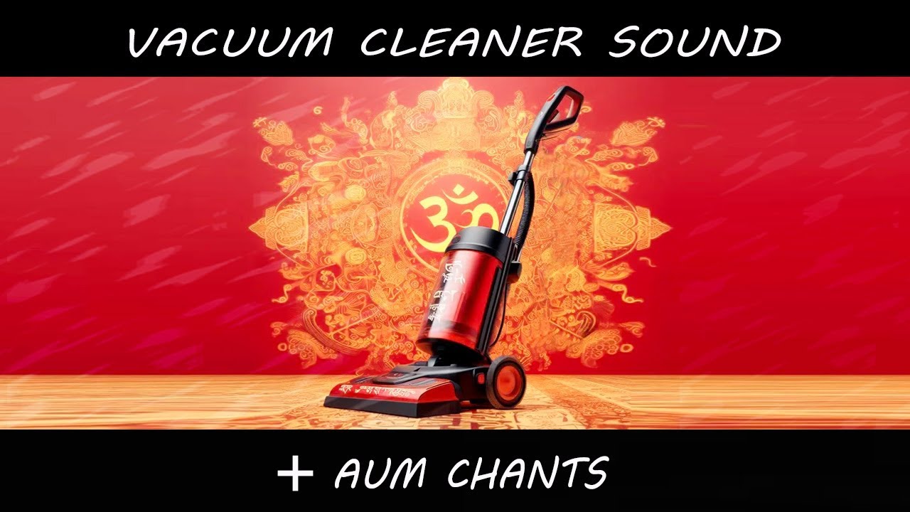 Mantra Om Chants with a soft Vacuum cleaner sound for meditation, relaxation, sleep (Black screen)