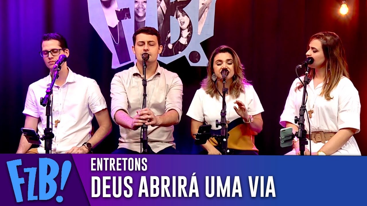 MUSICAL - Entretons | Deus abrirá uma via