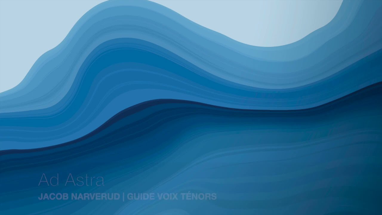 Narverud, Jacob • Ad Astra • Guide voix ténors