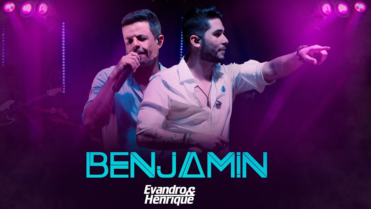 BENJAMIN - Evandro e Henrique  (Viola Cavaco Sunset / DVD 10 Anos)