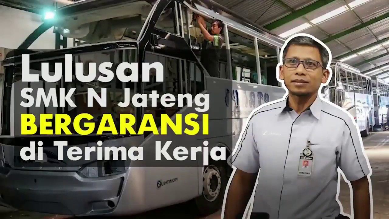TESTIMONI ALUMNI SMKN JATENG DARI KAROSERI LAKSANA SEMARANG