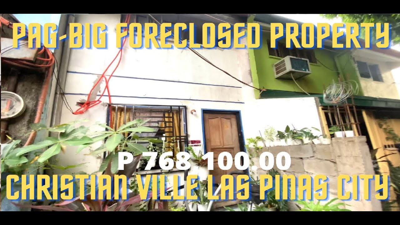 CHRISTIAN VILLE LAS PINAS CITY / MURANG BAHAY \ PAGIBIGFORECLOSEPROPERTIES