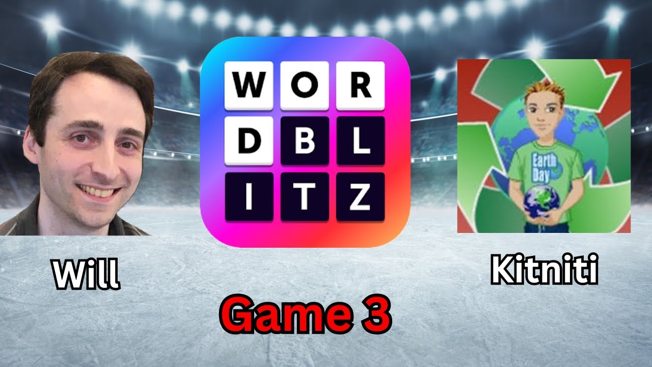 Word Blitz Match With @Kitnitisgame : Round 3