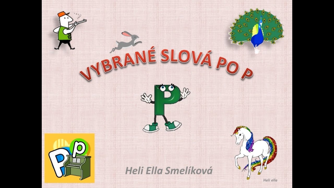 VYBRANÉ SLOVÁ P