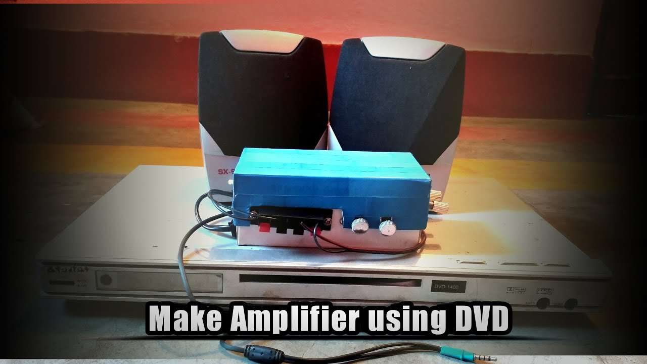 Convert your old DVD to an amplifier//very easy//.