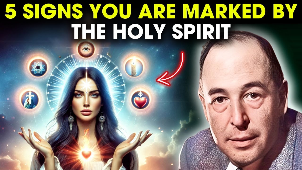If You See These 5 Signs You Are Marked by the Holy Spirit | C.S. Lewis
