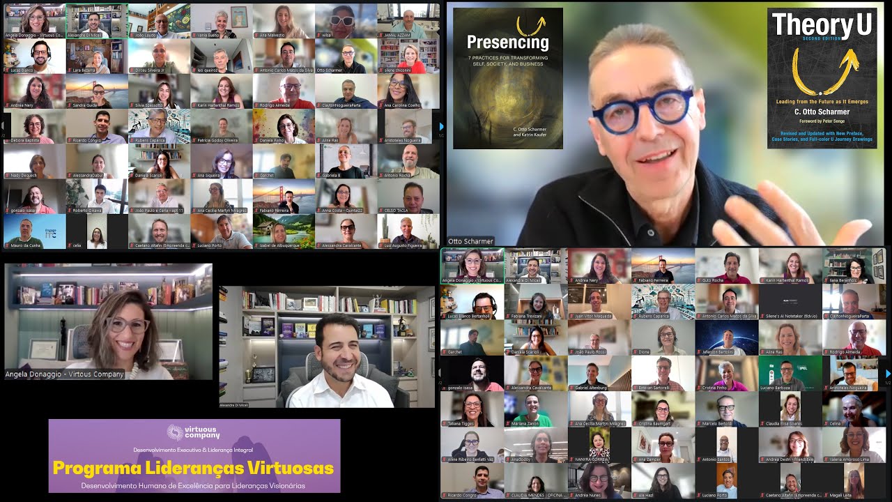 Virtuous Leadership Program: a conversation with Otto Scharmer, author Theory U and Presencing
