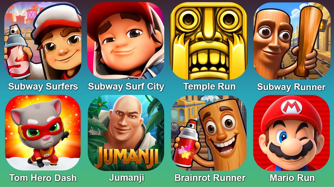 Subway Surf,Subway Surf City,Temple Run,Subway Runner,Tom Hero Dash,Jumanji,Brainrot Runer,Mario Run