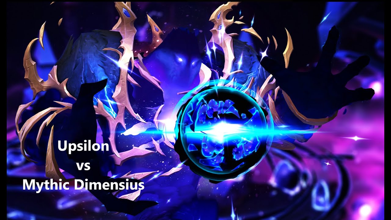 UPSILON - Dimensius Mythic (multi POV)