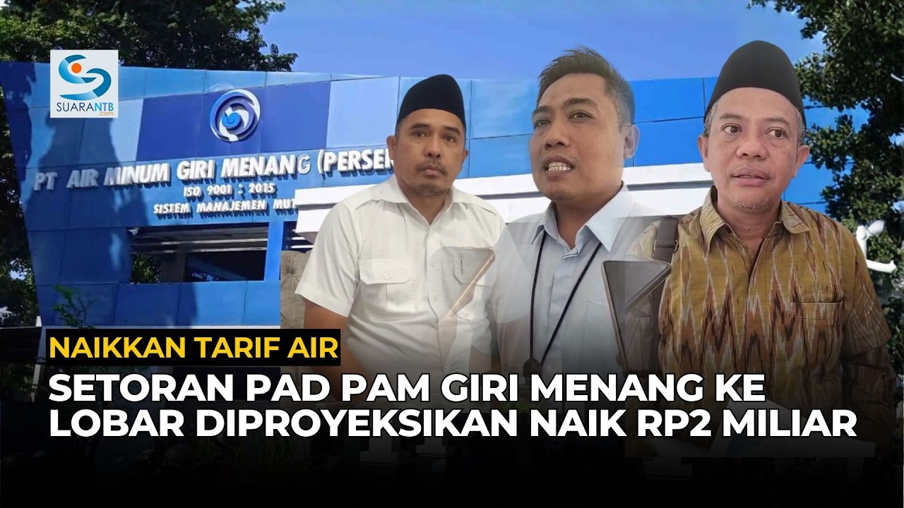 Naikkan Tarif Air, Setoran PAD PAM Giri Menang ke Lobar Diproyeksikan Naik Rp2 Miliar