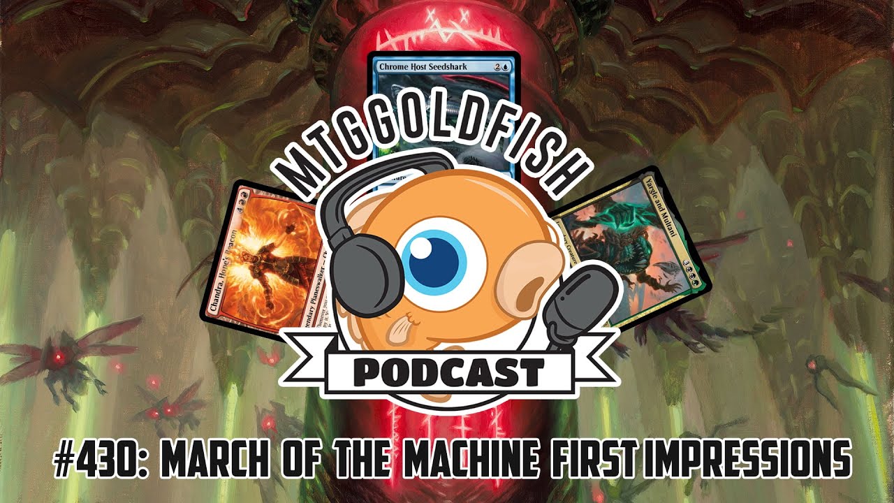 Podcast 430: March of the Machine First Impressions
