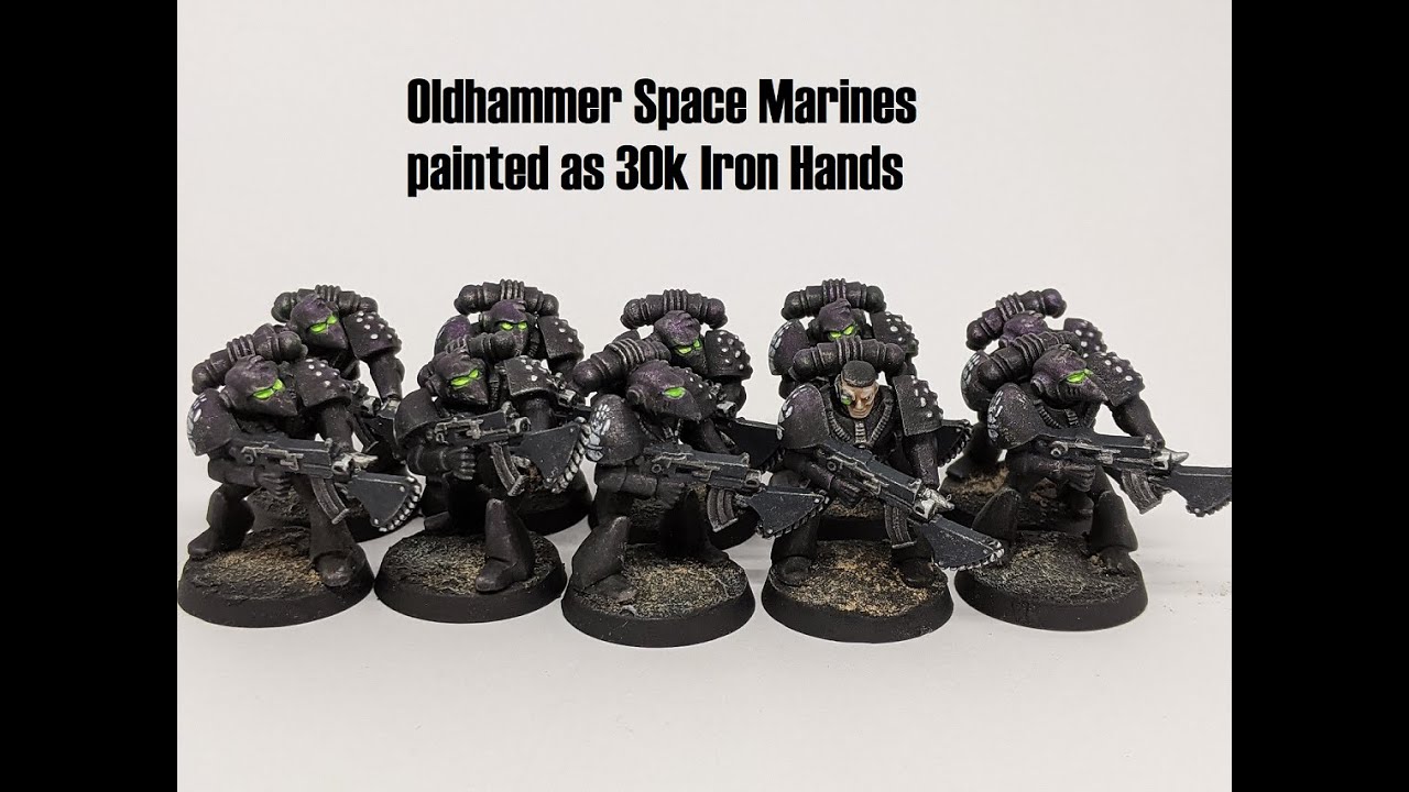 Oldhammer Space Marines painted as 30k Iron Hands