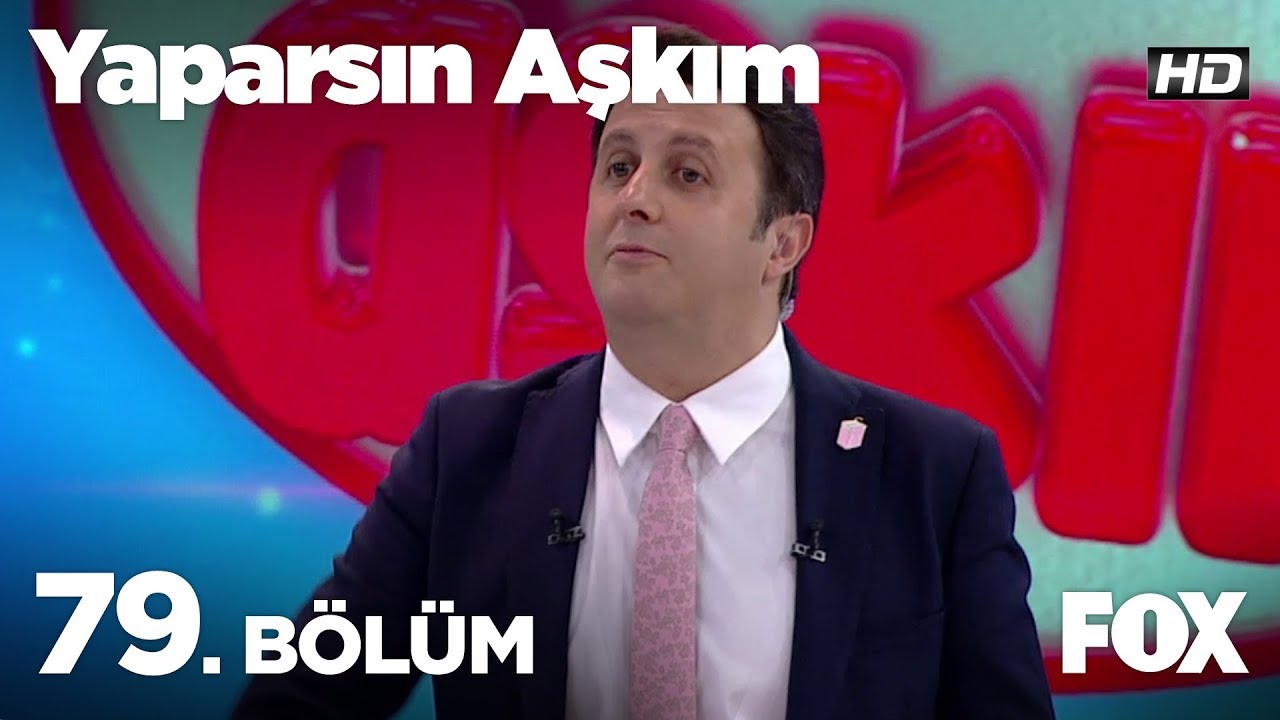 Yaparsın Aşkım 79. Bölüm