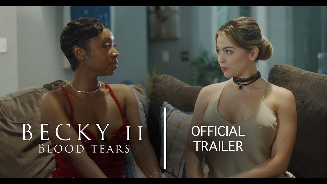 Becky 2: Blood Tears | Official Trailer