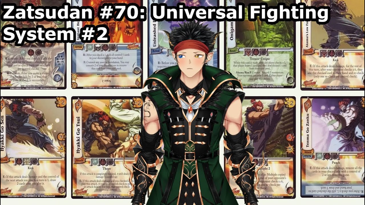 [Zatsudan #70] Universal Fighting System #2