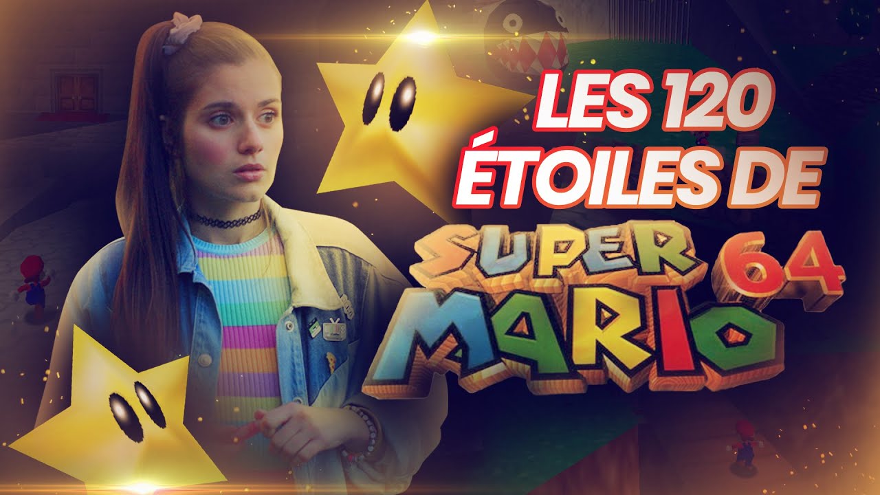Super Mario 64 - Les 120 étoiles !