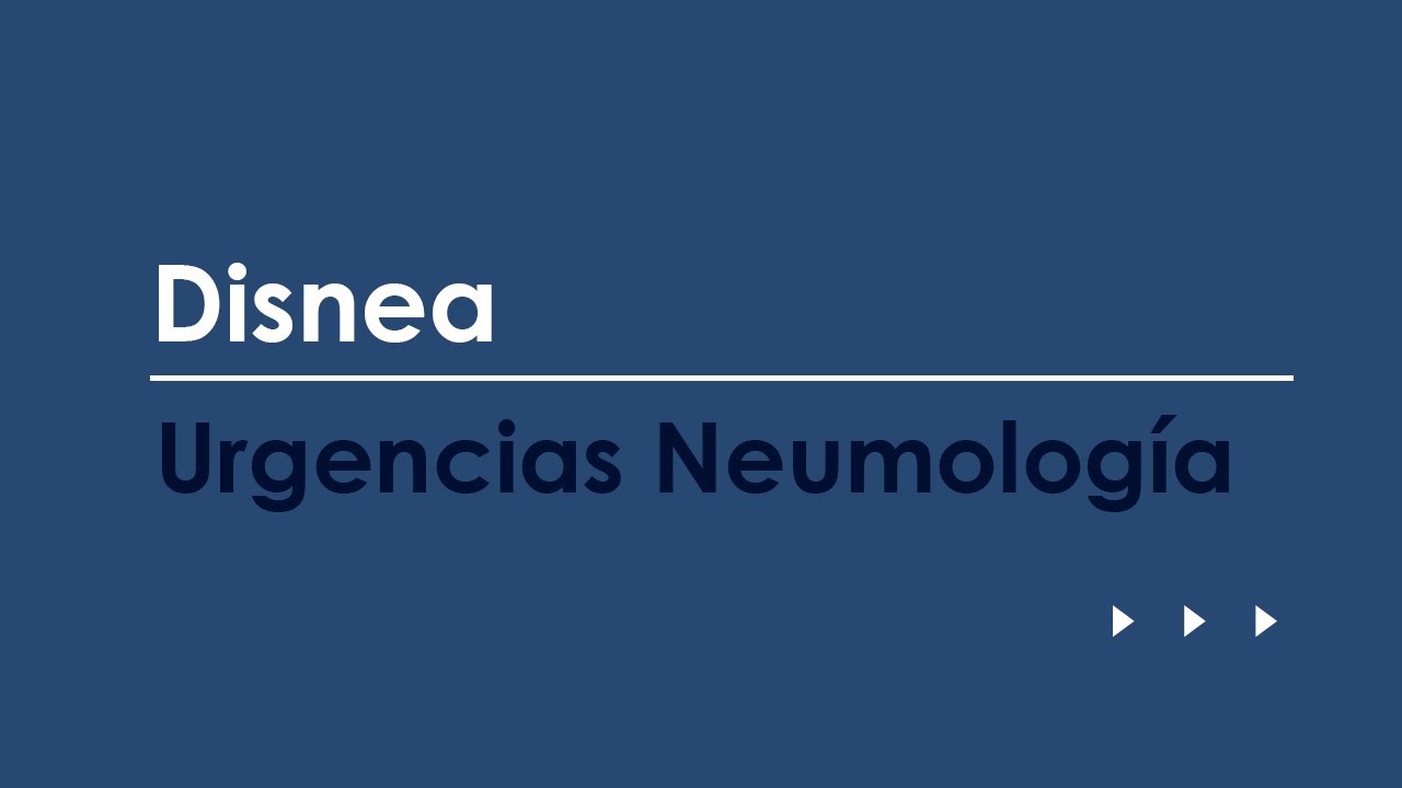 Disnea. Urgencias más frecuentes en Neumología