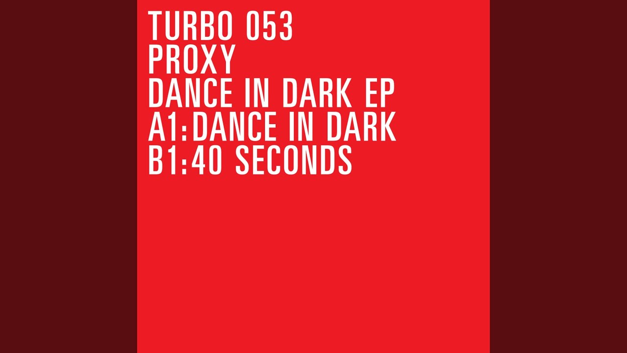 Dance In Dark