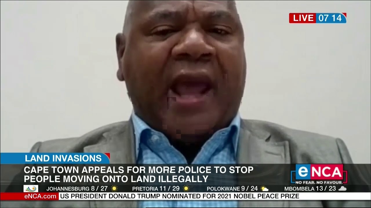 Cape Town appeals for more police to stop land invasion