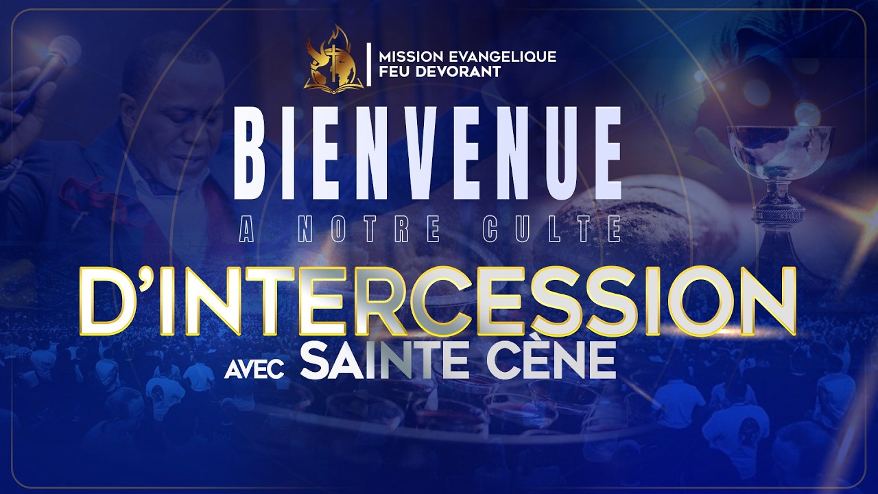 CULTE D'INTERCESSION AVEC SAINTE CENE / Vendredi 13.03.2026 / AVEC Pasteur Koshi KANTA