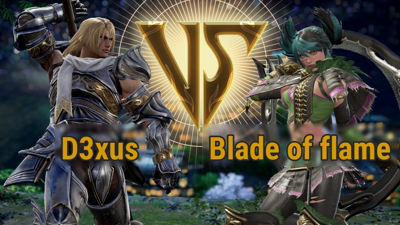 D3xus (Siegfried) VS Blade of flame (Tira)