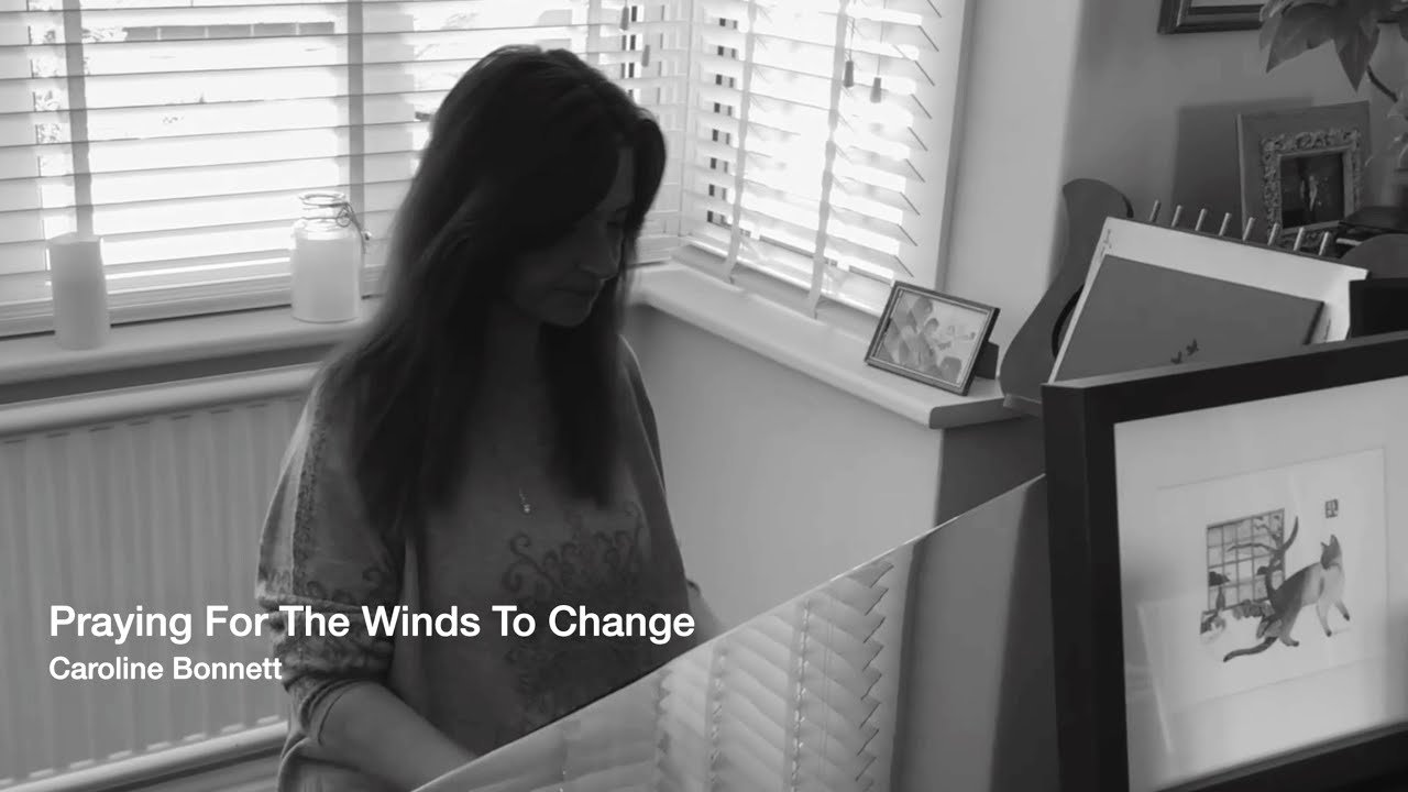 Praying For The Winds To Change