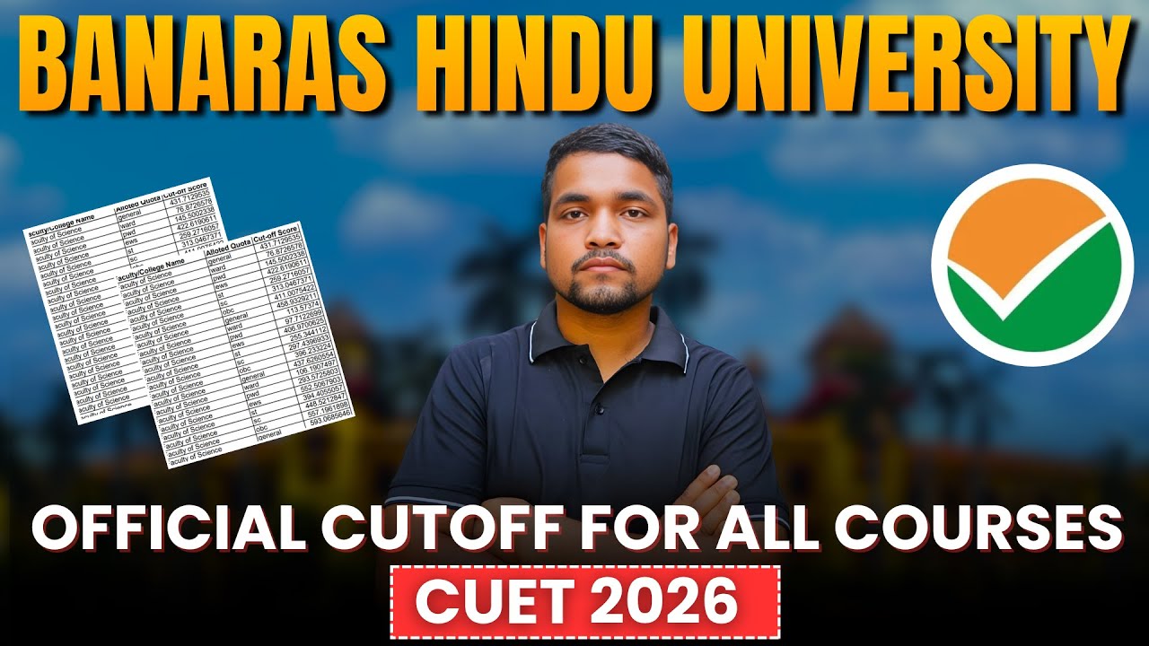 CUET 2026 BHU Official Cutoff Released | CUET 2026 BHU Safe Score For All Courses | The social Class