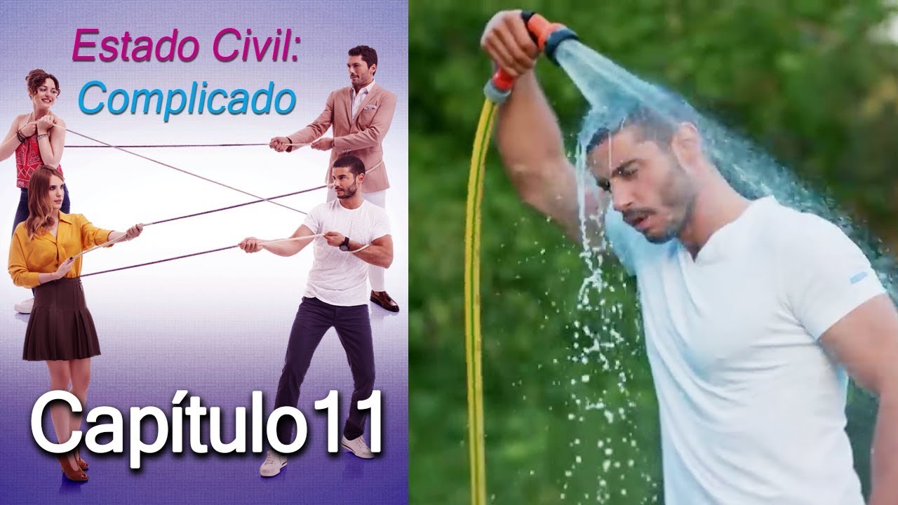 Estado Civil: Complicado Capítulo 11