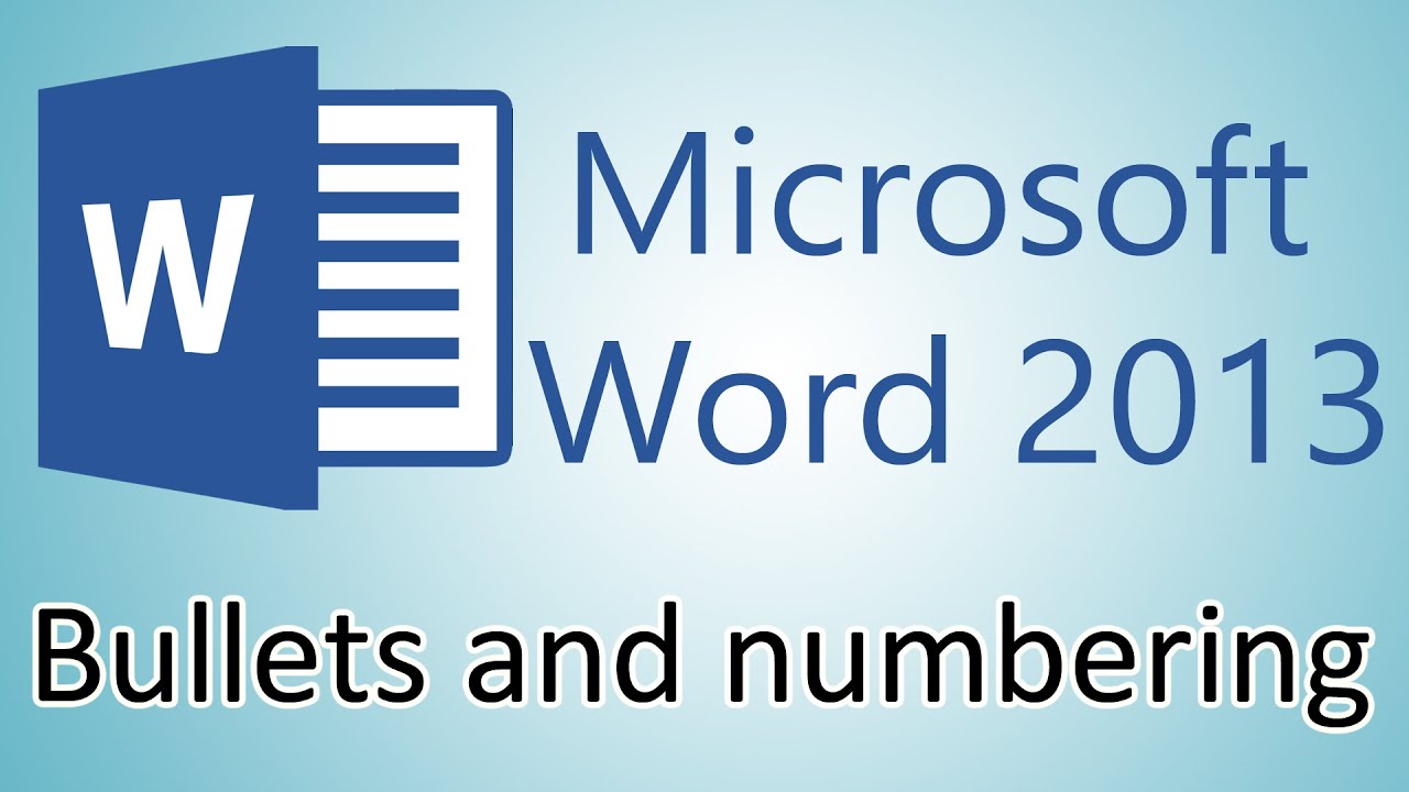 Microsoft Word 2013 Tutorial - Bullets and numbering