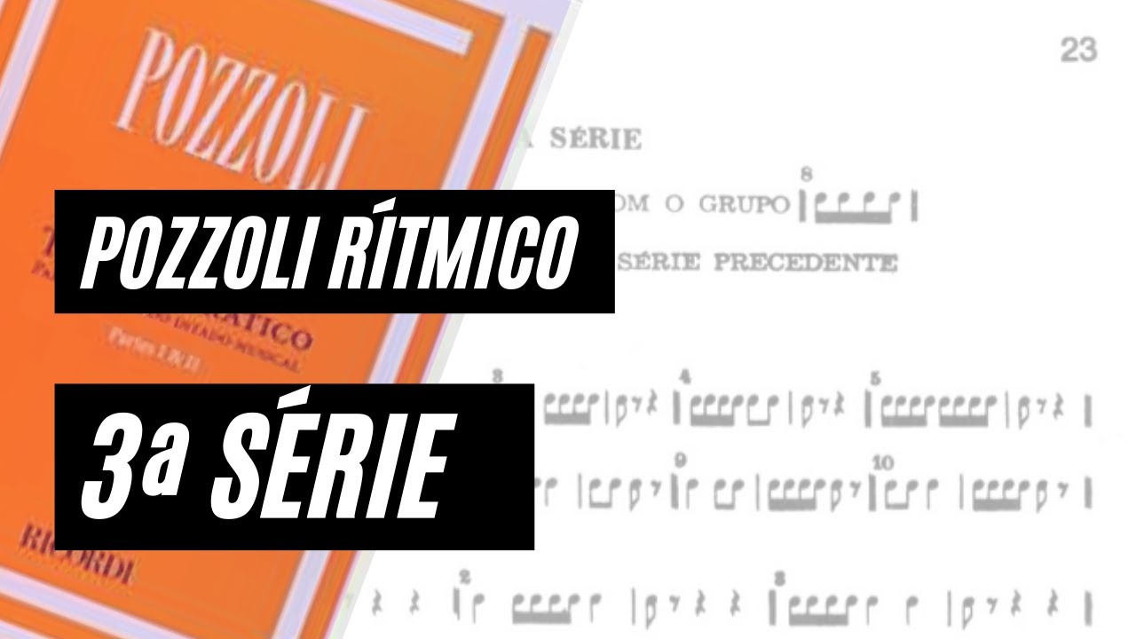POZZOLI RÍTMICO | 3ª SERIE | EXPLICAÇÕES E LEITURA DE TODA A SÉRIE