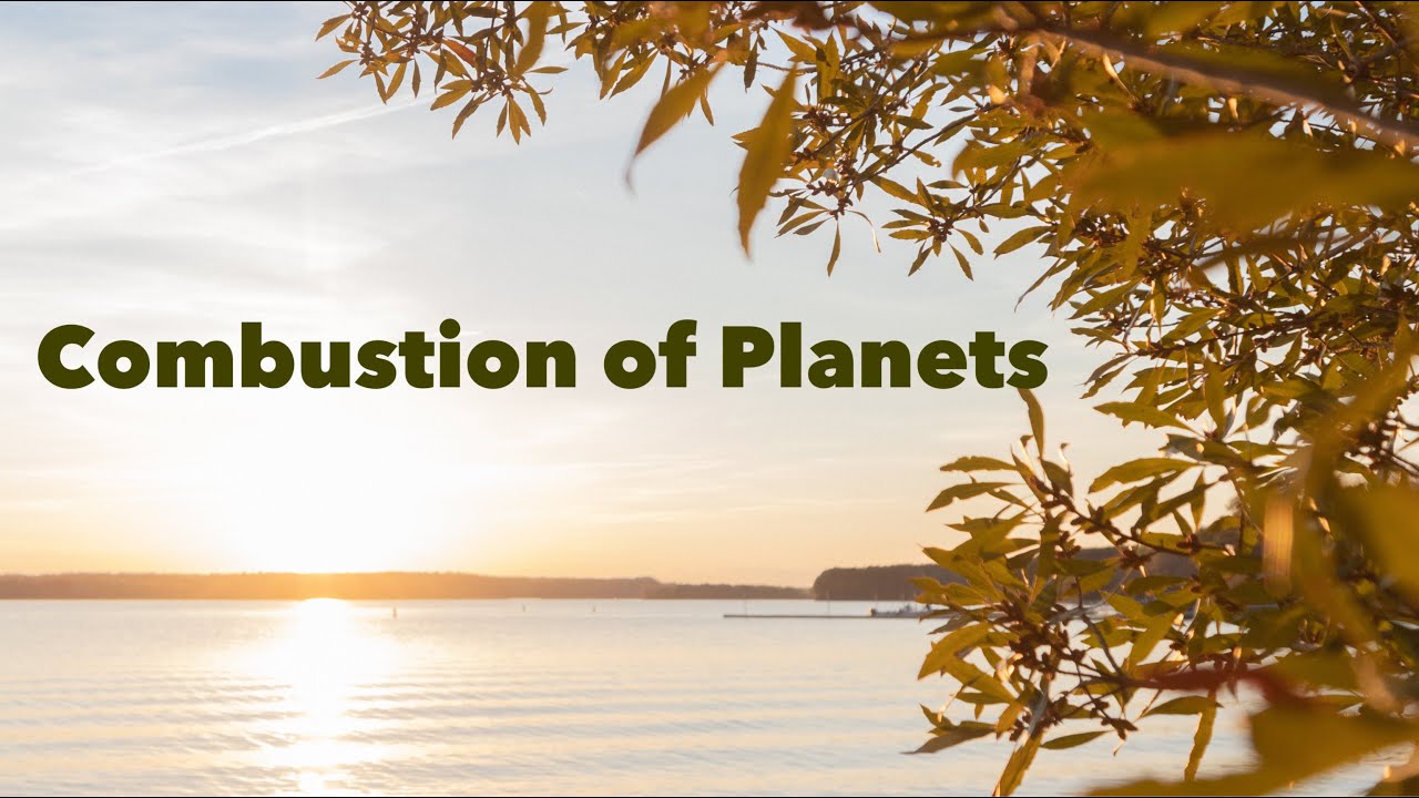 Combustion of Planets