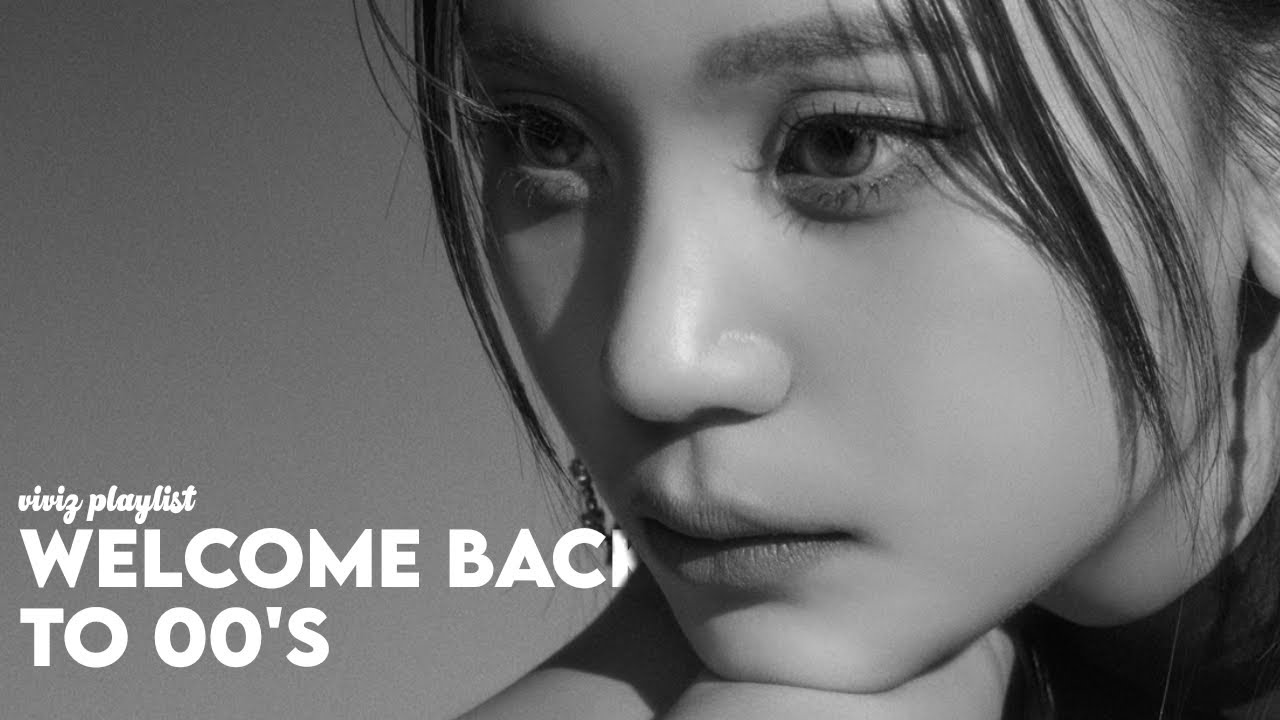 🖤 welcome back to 00's | VIVIZ R&B Playlist (+SPOTIFY LINK)