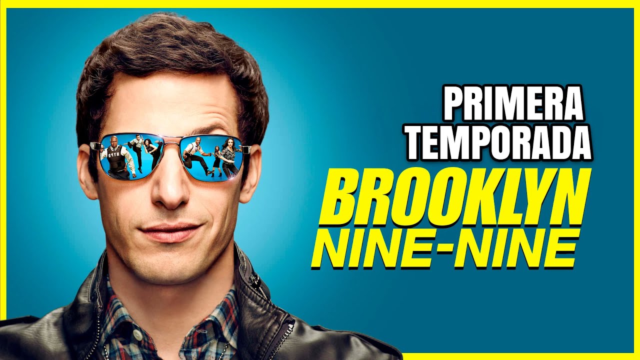 BROOKLYN 99 primera temporada | Resumenes de series | Cesar Andre