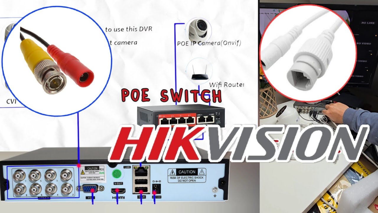 How to Add an IP Camera to a Hikvision or Other Hybrid DVR/XVR Using ONVIF Protocol and a PoE Switch