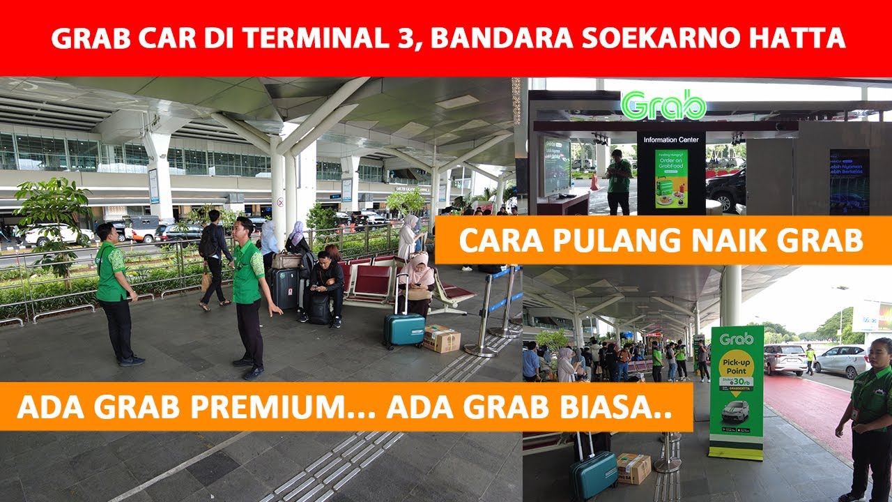 Cara Pulang naik GRAB di Terminal 3 Bandara Soekarno Hatta #bandarasoekarnohatta  #grab #airport